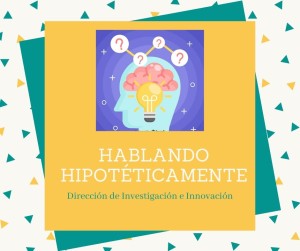 Hablando hipotéticamente